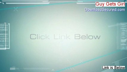 Guy Gets Girl Reviews - Watch this