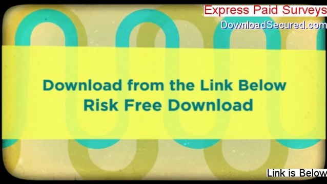 Express Paid Surveys Free Download - Free of Risk Download (2014)