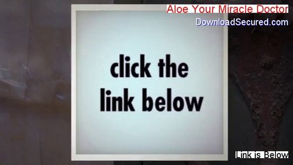 Aloe Your Miracle Doctor PDF Free [Legit Download 2014]