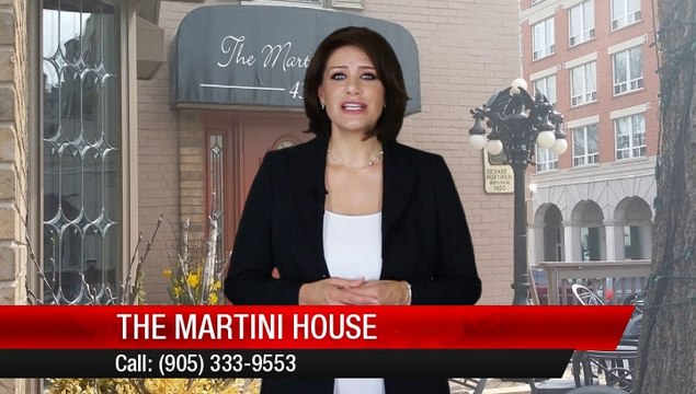 Burlington Restaurants - The Martini House 5 Star Review by Lynn D.