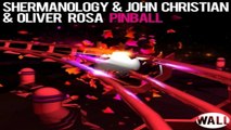 [ DOWNLOAD MP3 ] Shermanology & John Christian & Oliver Rosa - Pinball (Original Mix)