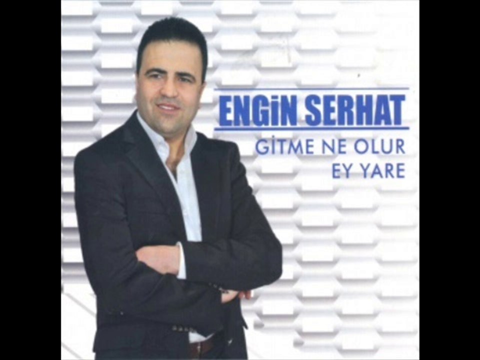 Engin Serhat -  Fayda Görmedim 2014