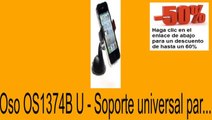 Vender en Oso OS1374B U - Soporte universal par... Opiniones