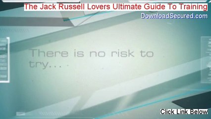 The Jack Russell Lovers Ultimate Guide To Training Download Free [Legit Download 2014]
