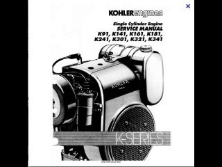 Kohler K91 K141 K161 K181 K241 K301 K321 K341 Single Cylinder Engine Service Repair