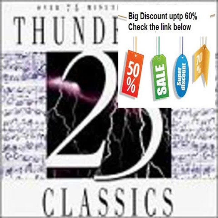 Best Rating The 25 Thunderous Classics Review