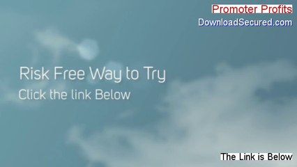 Promoter Profits Free Review - Watch my Review 2014