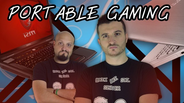 PORTATILI DA GAMING QUALE SCEGLIERE