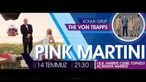 Pink Martini&The Von Trapps'tan Mesaj Var!-A Message From Pink Martini & The Von Trapps!
