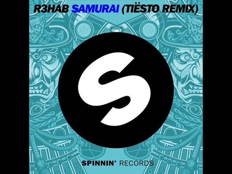 R3hab - Samurai (Tiësto Remix)
