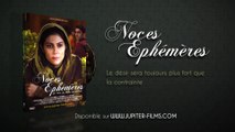 BANDE ANNONCE - Noces Ephémères // Officielle