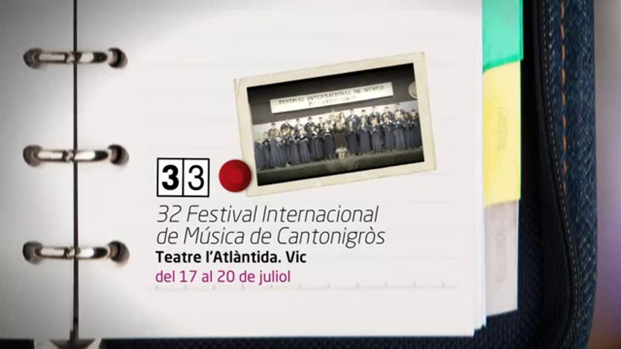 TV3 - 33 recomana - 32 Festival Internacional de Música de Cantonigròs. Teatre l'Atlàntida. Vic