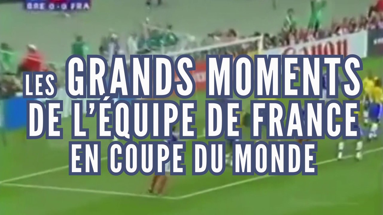 Les grands moments de l'Equipe de France en Coupe du Monde