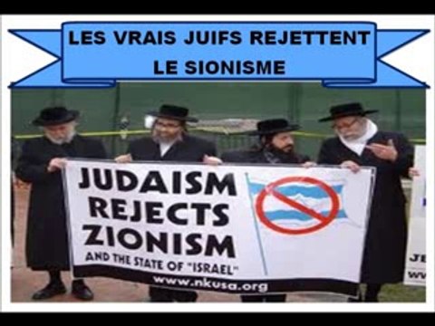 Judaïsme vs Sionisme (Les vrais juifs rejettent le sionisme)