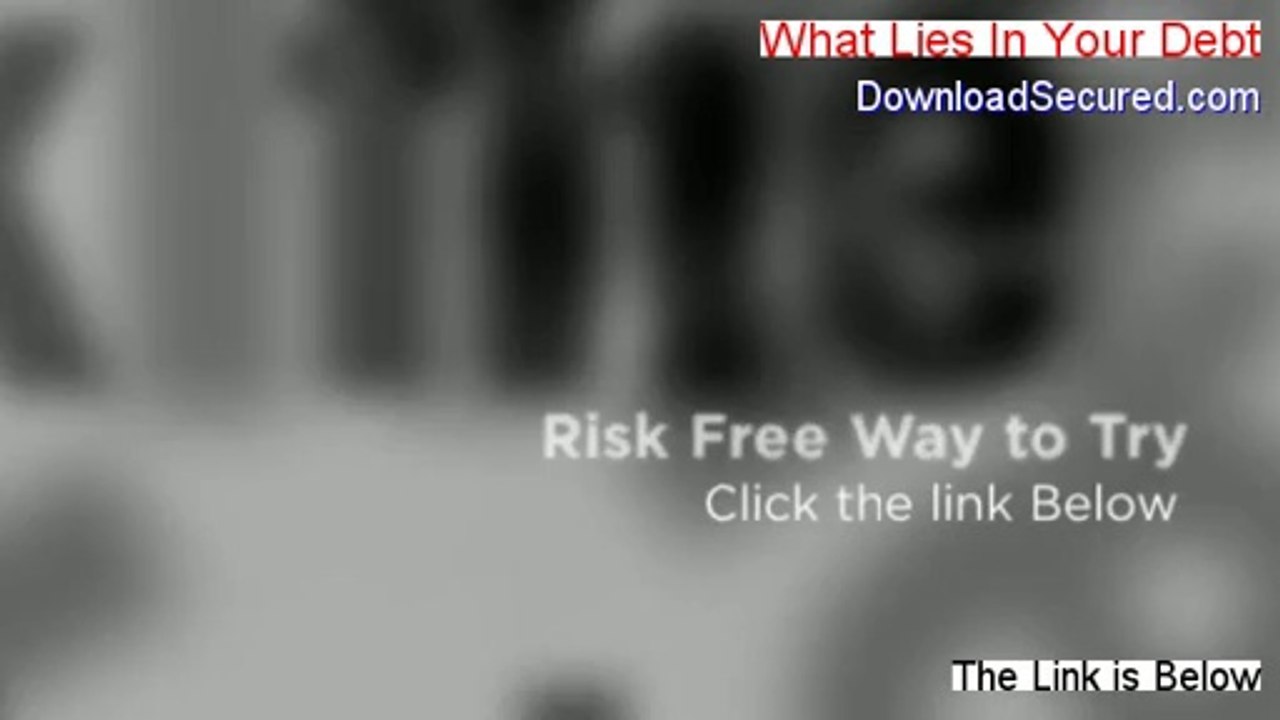What Lies In Your Debt Reviews (Video Review 2014)
