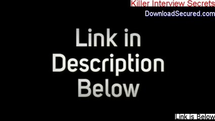 Killer Interview Secrets Download Free - Legit Download (2014)