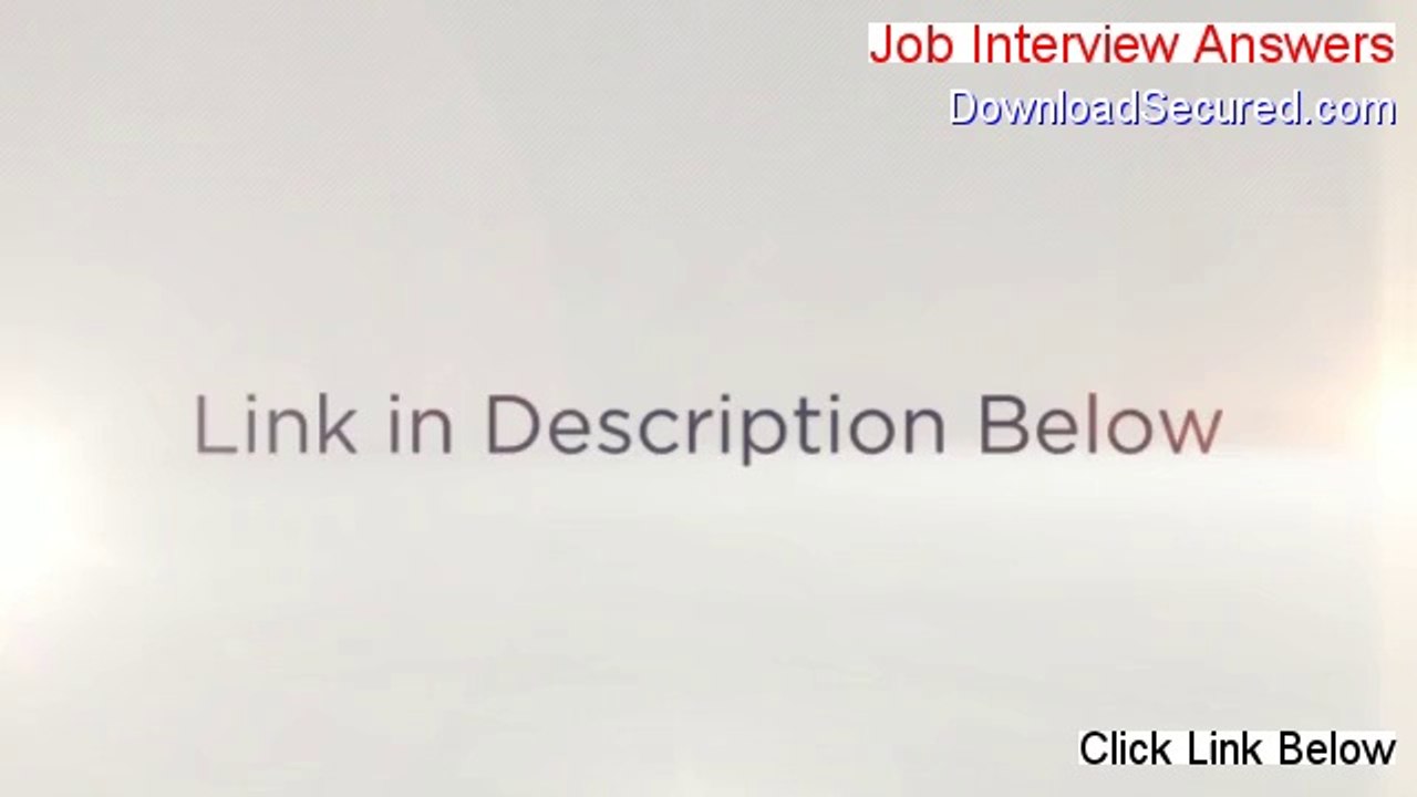 Job Interview Answers Reviews - See my Review