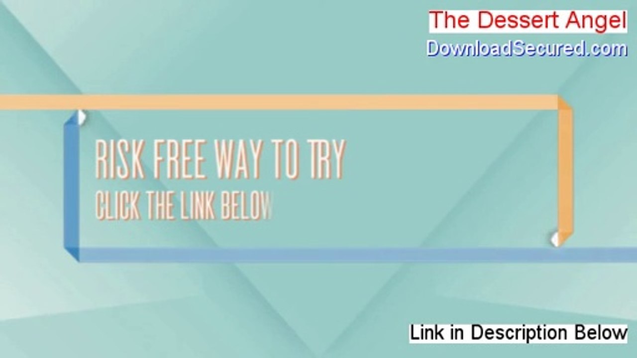 The Dessert Angel Free Review (Watch this 2014)