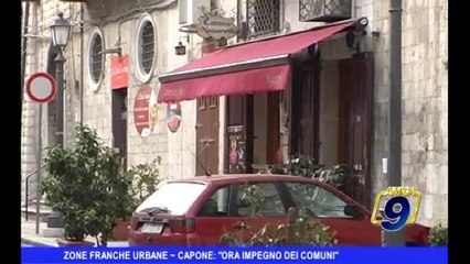 Zone Franche Urbane | Capone: "ora impegno dei comuni"