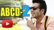 ABCD 2 | Varun Dhawan To Portray Real Life CharacterOne of the most anticipated films of this year 'Anybody Can Dance 2' has set the ball rolling with the film's cast and crew began to shoot for the film. But why is Varun Dhawan spending a lot of time on