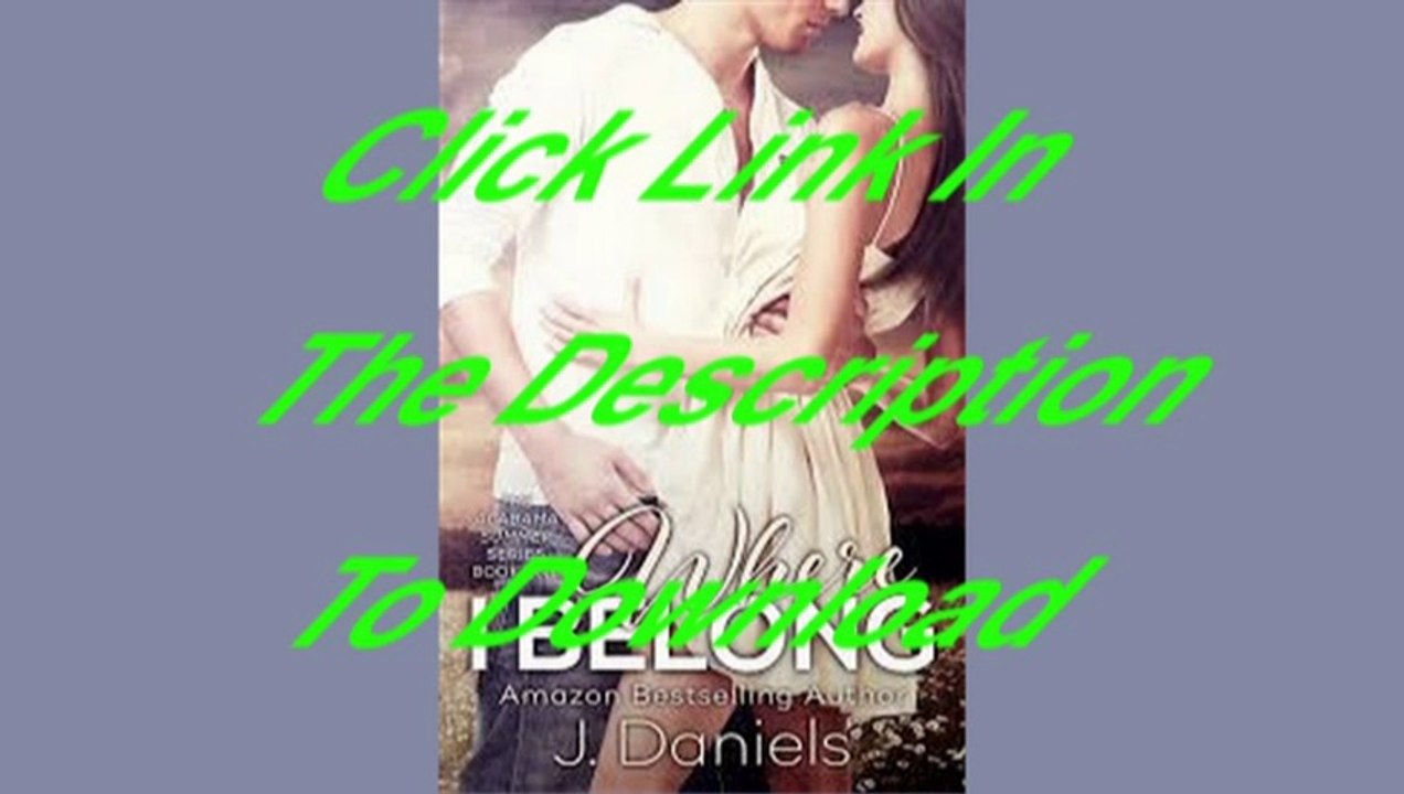 Where I Belong (Alabama Summer Book 1) [Free Ebook Download PDF]