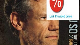 Best Rating I Told You So-The Ultimate Hits Of Randy Travis (2 CD) Review