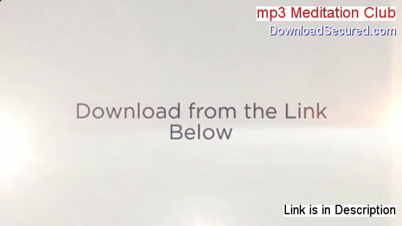 mp3 Meditation Club Reviewed (Legit Review)