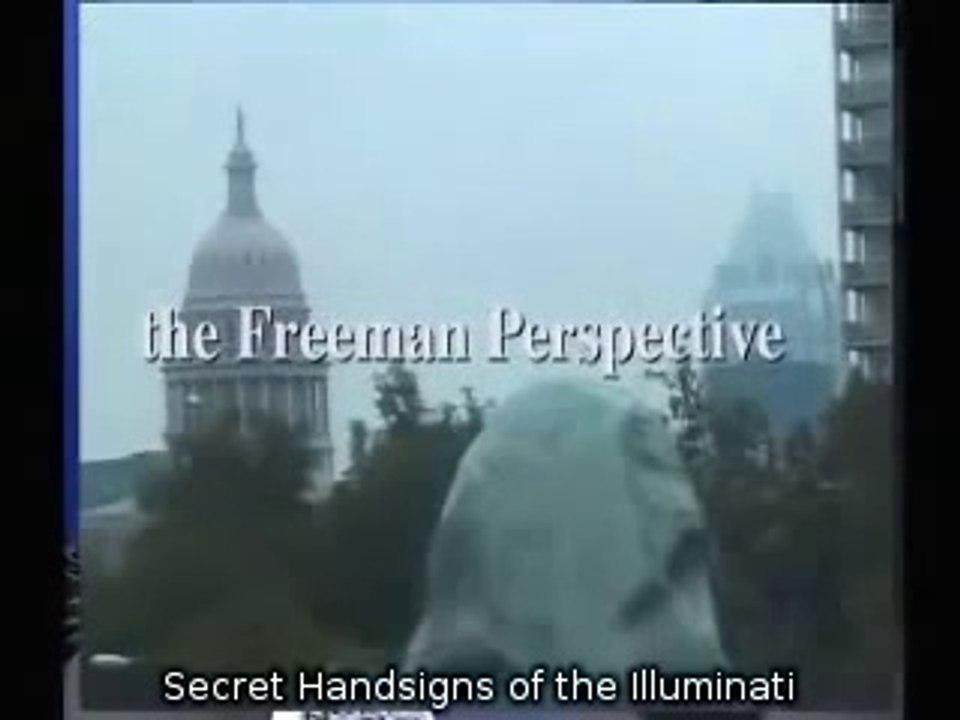 The Freeman Perspective : Signes Manuels Secrets illuminati (VOSTFR)