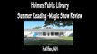 Halifax MA Magicians-Massachusetts Summer Reading Library Club-Halifax MA Magician-Reviews