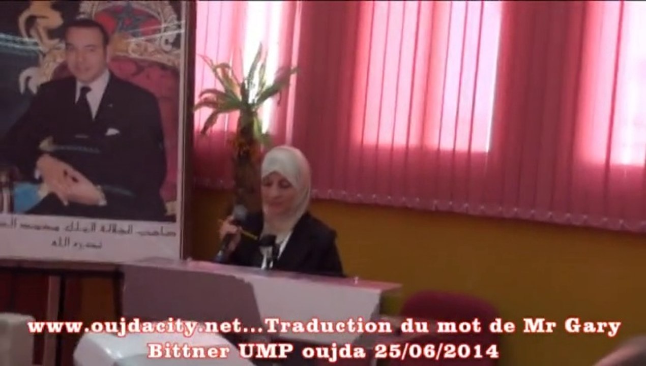 traduction du mot de Mr Gary Bittner  ESTO - UMP oujda