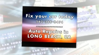 Auto Repair Service in Long Beach, California