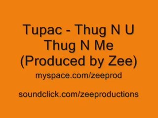 2pac - Thug N Me Remix (Produced by Zee)