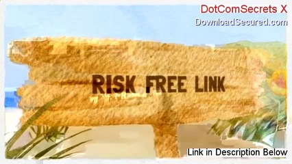 DotComSecrets X Free PDF - Get It Now [2014]