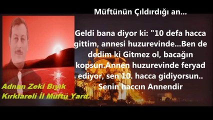 SIradışı Müftü : Zıkkımın Dibine Git, 10 Kez hacca gideceğine