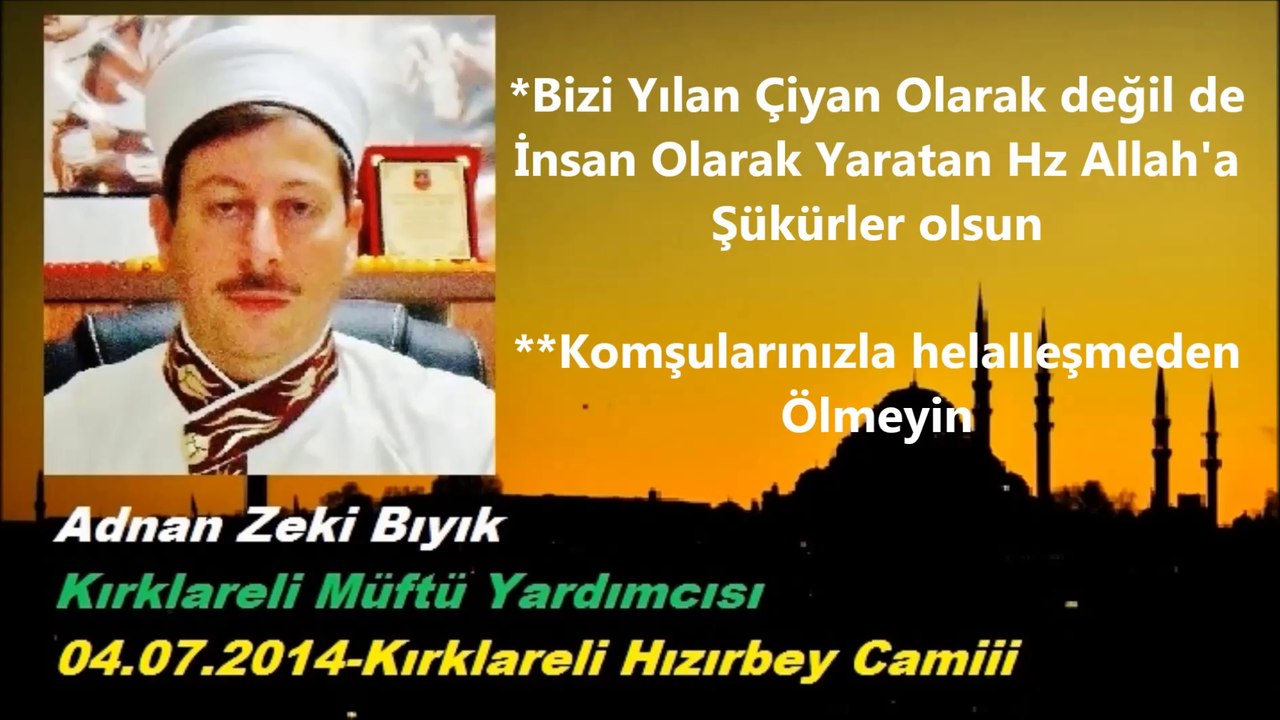 Sıradışı Müftü:bizi çiyan değil insan yaratan Allaha şükrolsun
