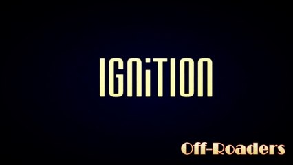 Ignition presents 'Off-Roaders'