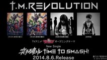 T.M.Revolution / 突キ破レル-Time to SMASH! TV-SPOT
