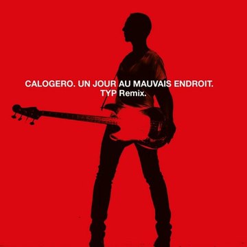 Calogero - Un Jour Au Mauvais Endroit (extrait)