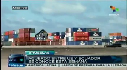 Anunciarán en breve posible acuerdo comercial Ecuador-UE