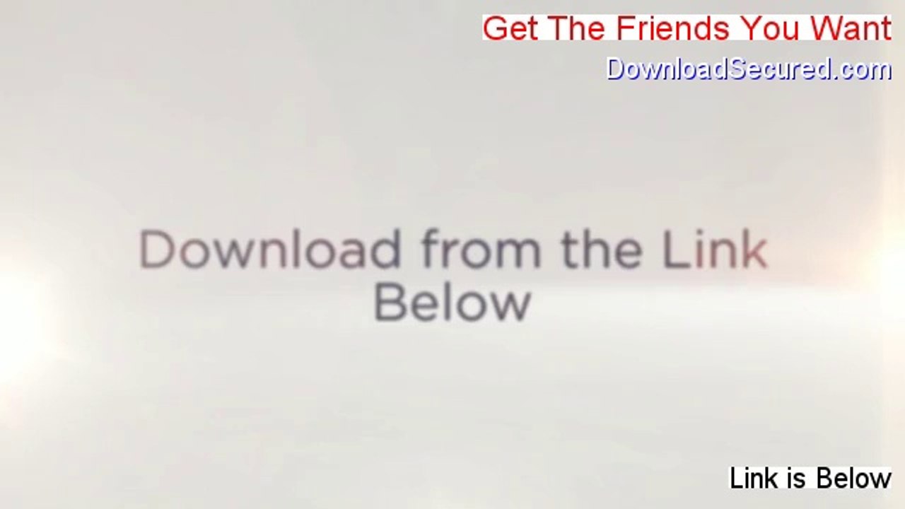 Get The Friends You Want PDF Download - Instant...