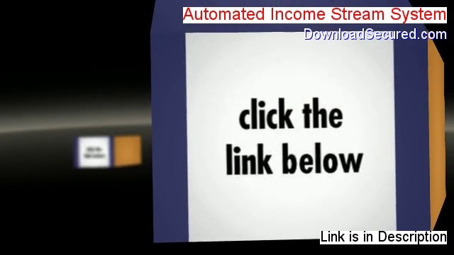 Automated Income Stream System Review [See my Review 2014]