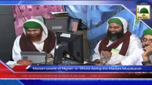 News 03 July - Madani pearls of Nigran e Shura during the Madani Muzakarah (1)