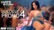 Baba Kaha Karte The  Hate Story 2 Dialogue Promo  Jay Bhanushali, Surveen Chawla