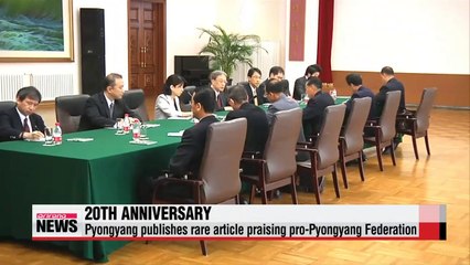 North Korea praises pro-Pyongyang Federation