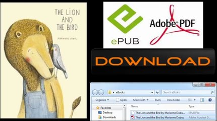 [FREE eBook] The Lion and the Bird by Marianne Dubuc