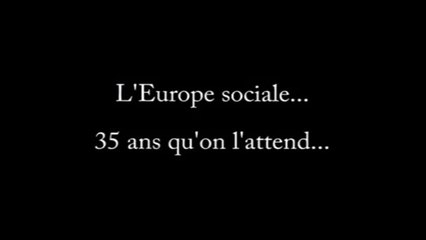 35 ans de promesses d'une Autre Europe !