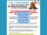 Discount on Dog Groomers! How To Market Your Grooming Business In The 21st Century