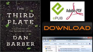 [FREE eBook] The Third Plate: Field Notes on the Future of Food by Dan Barber