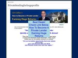 Discount on How To Become A Private Lender Earning Huge Returns