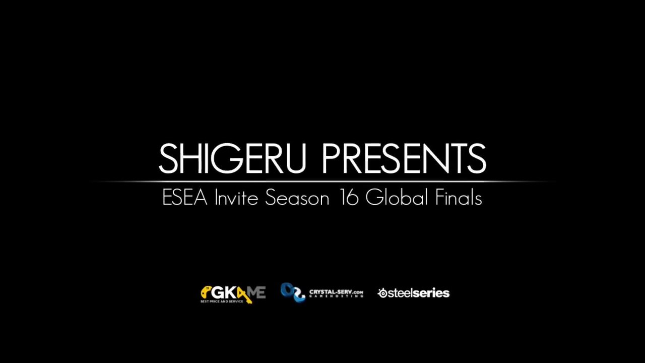 ESEA Invite Season 16 Global Finals - Movie